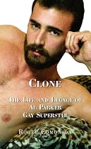 Clone: The Life and Legacy of Al Parker, Gay Superstar