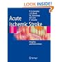 Acute Ischemic Stroke: Imaging and Intervention