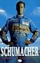 Schumacher: The Life of the New Formula I Champion