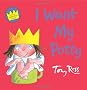 Little Princess - I Want My Potty