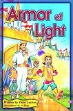 Armor of Light (Adventures in the Kingdom)