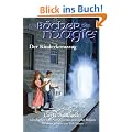 Die B�cher der Magie, Band 3. Der Kinderkreuzzug.