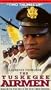 The Tuskegee Airmen [VHS]