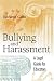 Bullying and Harassment: A Legal Guide for Educators