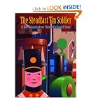 The Steadfast Tin Soldier by Hans Christian Andersen and Gianni de Conno