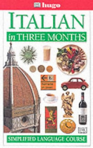City Travel Guides Discounted  Books : Italian in Three Months (Hugo)