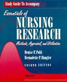 Study Guide to Accompany Essentials of Nursing Research: Methods, Appraisal & Utilization