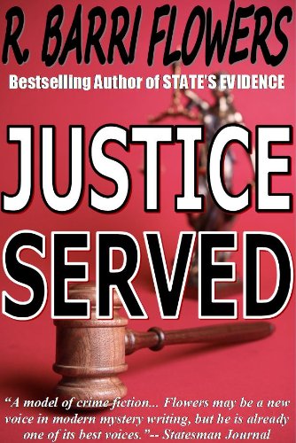 Justice Served (A Barkley and Parker Thriller)