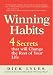 Winning Habits: 4 Secrets That Will Change the Rest of Your Life: Custom Levy Version by Dick Lyles ISBN 013187277X