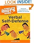 The Complete Idiot's Guide to Verbal Self-Defense