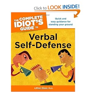 The Complete Idiot's Guide to Verbal Self-Defense - Lillian J. Glass