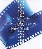 The Language of New Media (Leonardo Books)