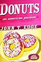 Donuts: An American Passion