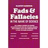 Fads and Fallacies in the Name of Science (Popular Science)