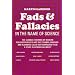 Fads and Fallacies in the Name of Science (Popular Science)
