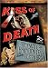 Kiss of Death (Fox Film Noir)