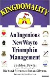 Kingdomality: An Ingenious New Way to Triumph in Management