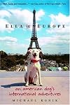 Ella in Europe: An American Dog's International Adventures