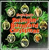 Jingle Bells: Swingin' Barnyard Christmas