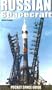 Russian Spacecraft Pocket Space Guide (Pocket Space Guides)