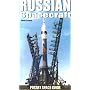 Russian Spacecraft Pocket Space Guide (Pocket Space Guides)
