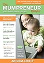 The Mumpreneur Guide: Start Your Own Business