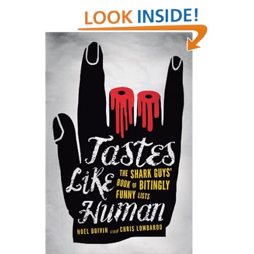 Tastes Like Human: The Shark Guys' Book of Bitingly Funny Lists