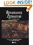 Renaissance Literature: An...