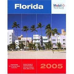 Mobil Travel Guide Florida, 2005 (Mobil Travel Guides (Includes All 16 Regional Guides))