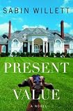 Present Value: A Novel