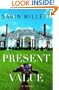 Present Value: A Novel