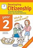 Developing citizenship : activities for personal, social and health education. Year 2