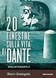 20 finestre sulla vita di Dante