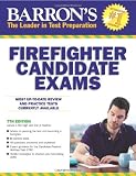 Barrons Firefighter Candidate Exams, 7th Edition (Barrons Firefighter Exams)
