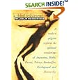 A Third Testament: A Modern Pilgrim Explores the Spiritual Wanderings of Augustine, Blake, Pascal, Tolstoy, Bonhoeffer, Kierkegaard, and Dostoevsky