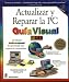 Book Actualizar y reparar la PC guía visual