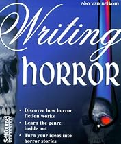 Writing Horror (Self-Counsel Press Writing Series)