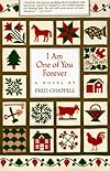 I Am One of You Forever: A Novel