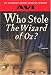  : Who Stole the Wizard of Oz?