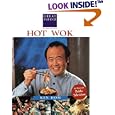 Ken Hom's Hot Wok: Over 150 One-Pan Wonders