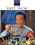 Ken Hom's Hot Wok: Over 150 One-Pan Wonders