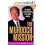 The Murdoch Mission: The Digital Transformation of a Media Empire