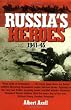 Russia's Heroes, 1941-45