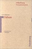 Fabian. Die Geschichte eines Moralisten. Interpretationen