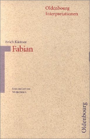 Fabian. Die Geschichte eines Moralisten. Interpretationen