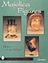 Majolica Figures (A Schiffer Book for Collectors)