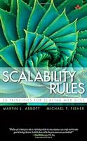 Scalability Rules: 50 Principles for Scaling Web Sites
