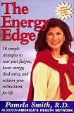 The Energy Edge: How To Keep Pace With Your Life