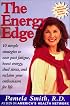 The Energy Edge: How To Keep Pace With Your Life