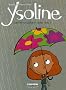 Ysoline, Tome 1 : Comme un poisson dans l'eau !